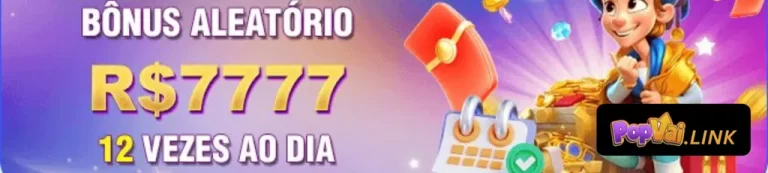 Ofertas e bônus reais no POPVAI cassino